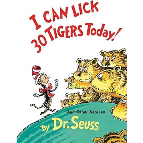 I Can Lick 30 Tigers Today! and Other Stories