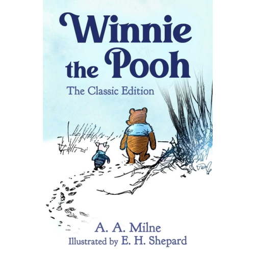 Winnie the Pooh Winnie the Pooh: The Classic Edition, Book 1, (Hardcover)