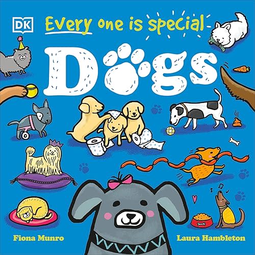 Every One Is Special: Dogs Board book – April 25, 2023