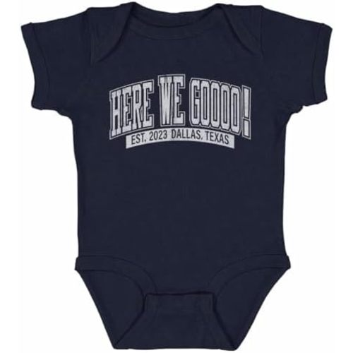 500 LEVEL Dallas Here We Go Baby Clothes - Dallas Here We Go Est. 2023
