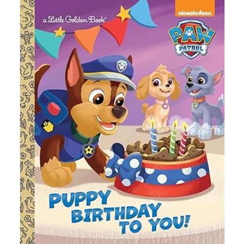 Puppy Birthday to You! (Paw Patrol) (Little Golden Book)