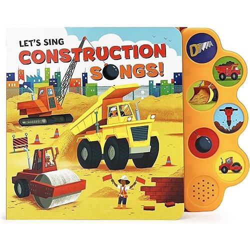 Let's Sing Construction Songs 6-Button Children's Song Board Book Board book – Touch & Feel, January 16, 2022