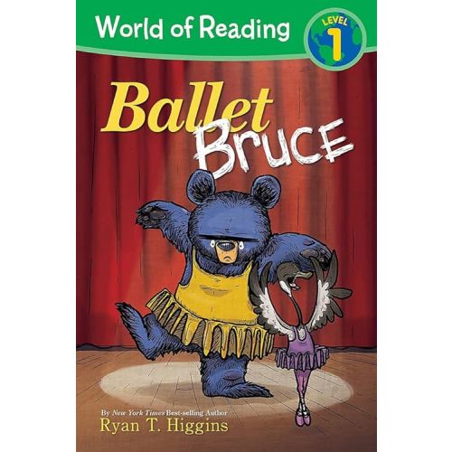 World of Reading: Mother Bruce: Ballet Bruce: Level 1