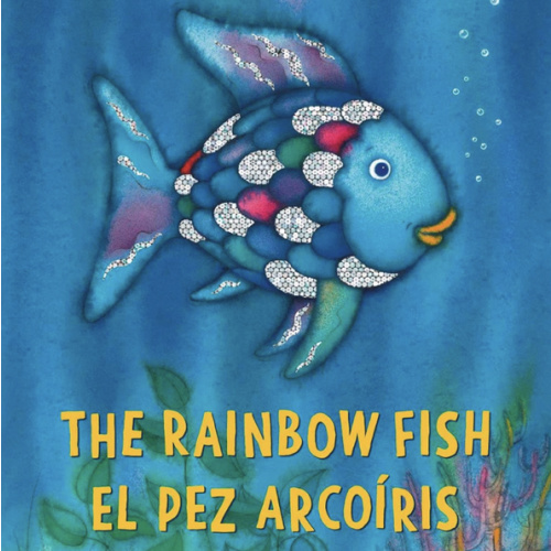 The Rainbow Fish/El Pez Arcoíris English/Spanish: (Bilingual Edition) (bilibri) (Spanish Edition)