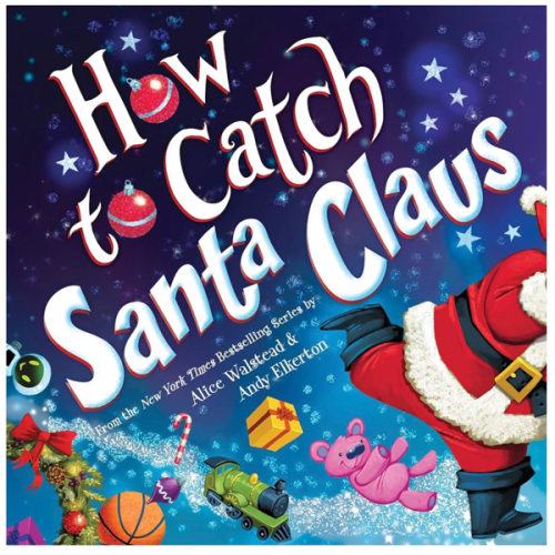 How to Catch Santa Claus