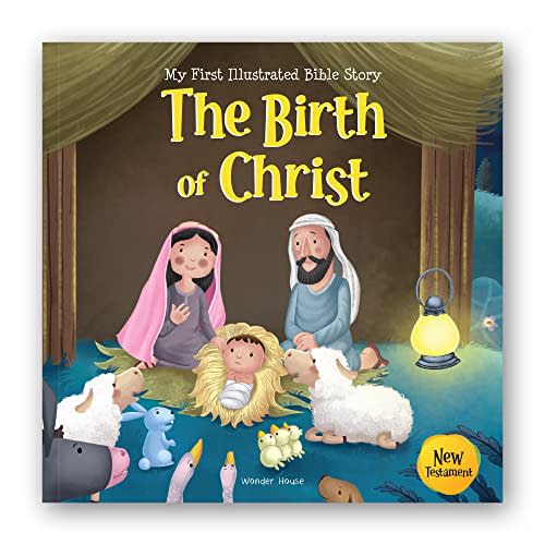 The Birth of Christ (My First Bible Stories)
