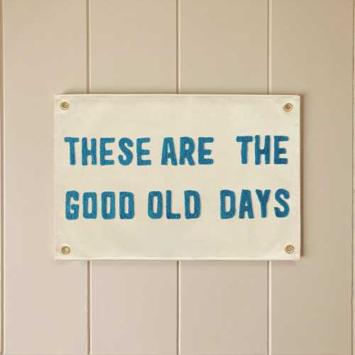 Good Old Days Flag , Hanging Canvas Banner Wall Decor,Vintage Canvas Banner,Wall Art Pennant for Nursery,Living Room Decor Pennant