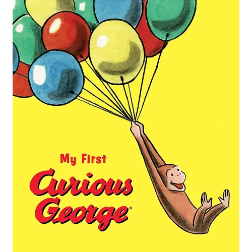 My First Curious George Padded: A Charming First Board Book Perfect for Baby Showers
