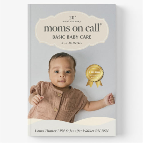 Moms on Call | Basic Baby Care 0-6 Months | Parenting Book 1 of 3 | 20th Anniversary Edition