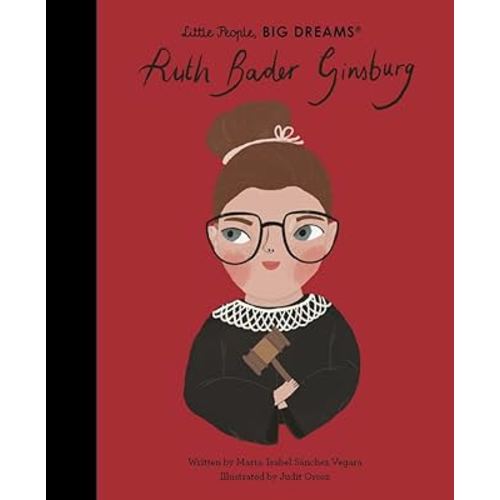 Little People Big Dreams Ruth Bader Ginsburg /anglais