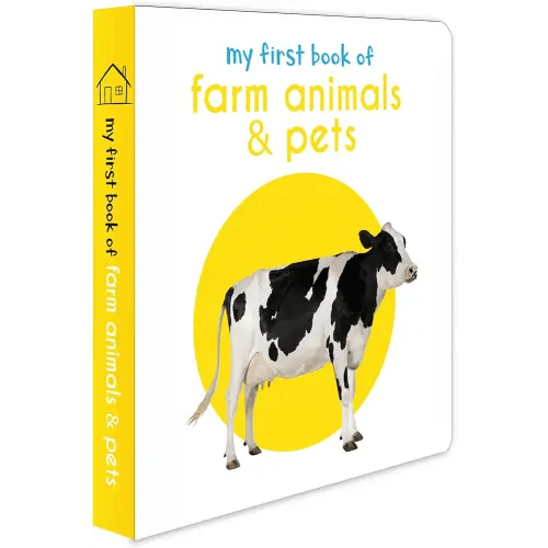 My First Book of Farm Animals & Pets: First Board Book