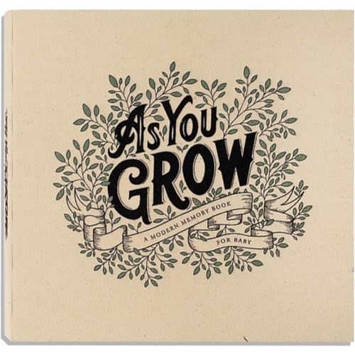 As You Grow: A Modern Memory Book for Baby (Heirloom Story Books and Guided Journals)