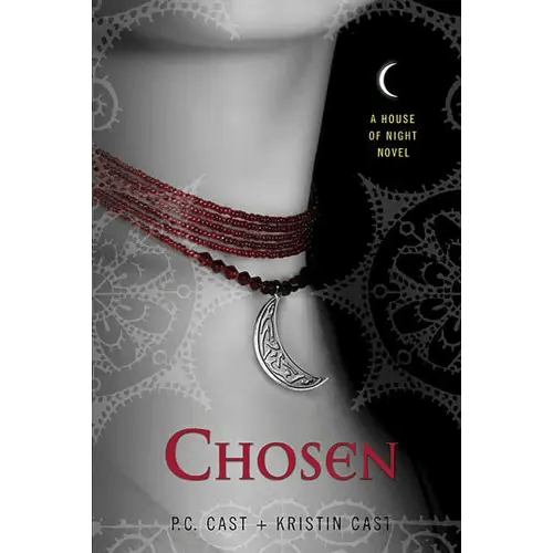 Chosen (House of Night, Book 3)