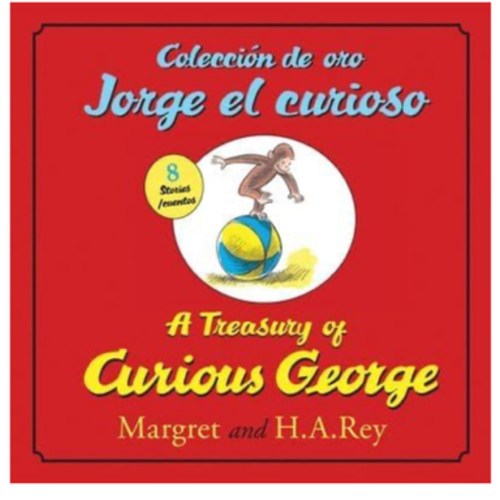 Coleccion de oro Jorge el curioso/A Treasury of Curious George (bilingual edition) (Spanish and English Edition)
