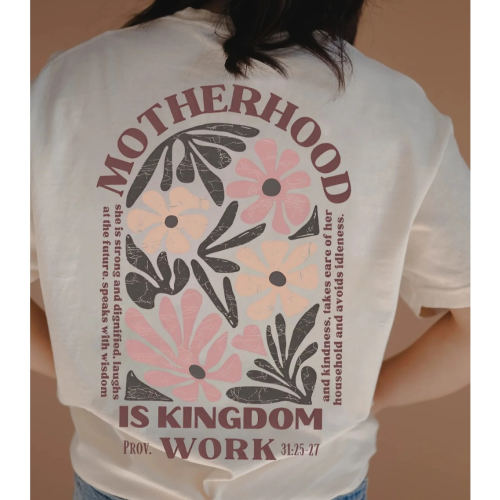 Motherhood Is Kingdom Work Nursing T-shirt – Giftifymama