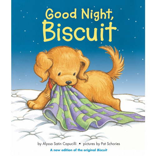 Good Night, Biscuit: a Padded (Board Book)