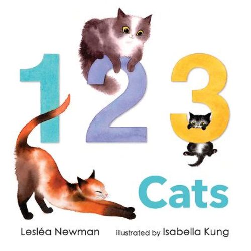 123 Cats: A Cat Counting Book - by Leslea Newman (Board Book)