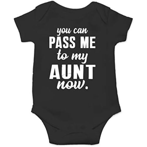 AW Fashions You Can Pass Me To My Aunt Now Baby Bodysuit Adorable Newborn Girl Boy Clothes Newborn Romper