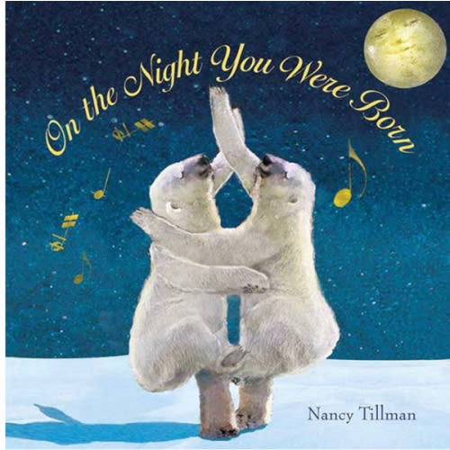 On the Night You Were Born