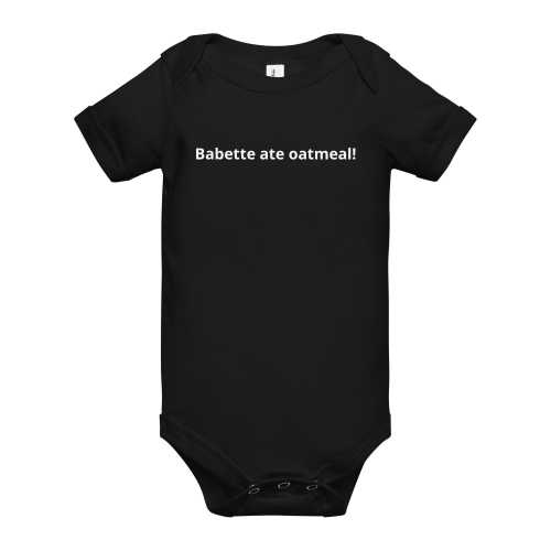 Gilmore Girls Babette Ate Oatmeal baby onesie