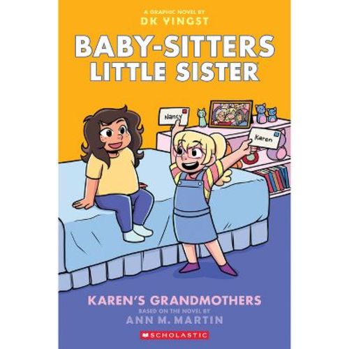 Karen's Grandmothers: A Graphic Novel (Baby-Sitters Little Sister #9) - (Baby-Sitters Little Sister Graphix) by Ann M Martin