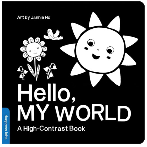 Hello, My World: A High-Contrast Board Book for Babies, Perfect for a Shower Gift