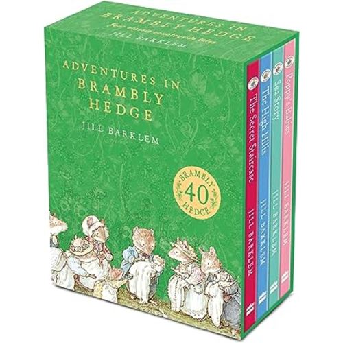 Adventures in Brambly Hedge: The gorgeously illustrated children’s classics delighting kids and parents for over 40 years!