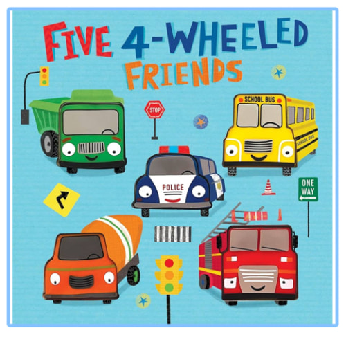 Five 4-Wheeled Friends - Children's Touch and Feel Sound Book with Vehicle Sounds (Little Listener’s Library: Baby & Toddler Premium Sound Books)
