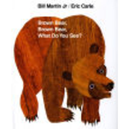 Brown Bear, Brown Bear, What Do You See? by Bill Martin Jr, Eric Carle, Hardcover | Barnes & Noble®