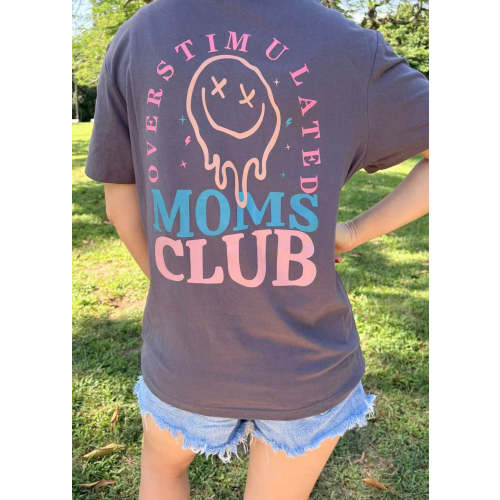 Cute Overstimulated Moms Club Nursing T-shirt