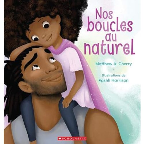 Nos Boucles Au Naturel (French Edition)