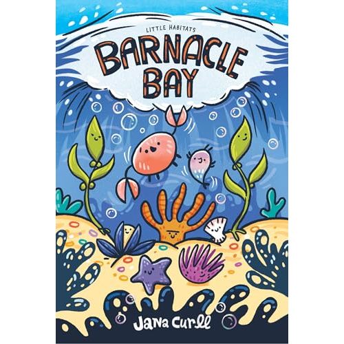 Barnacle Bay (Little Habitats, 1)