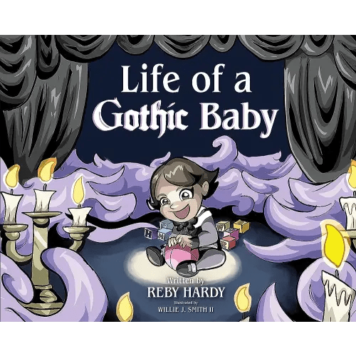 Life of a Gothic Baby