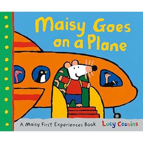 Maisy Goes on a Plane: A Maisy First Experiences Book