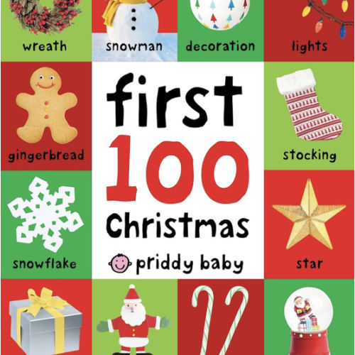 First 100 Christmas Words: A padded book―perfect for little hands to hold