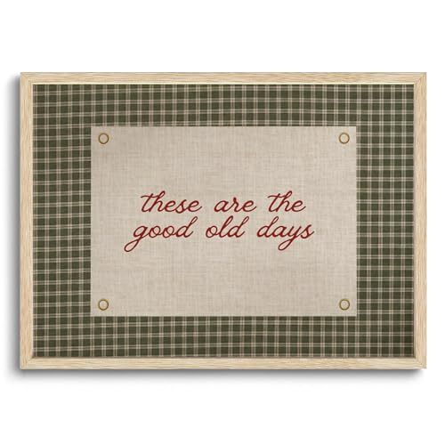 AYHSSMO Vintage Framed Wall Art These Are The Good Old Days Print Motivational Home Decor Farm House Paintings Trendy Retro Green Gingham Paintings Prints For Living Room Bedroom 12x16in