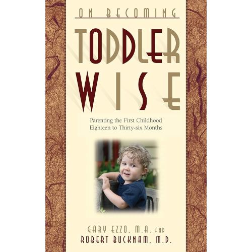 On Becoming Toddler Wise