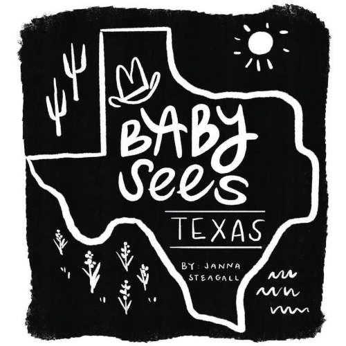 Baby Sees Baby Sees Texas, (Board Book)