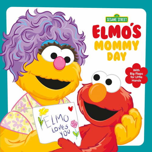 Elmo's Mommy Day (Sesame Street) (Board Book)