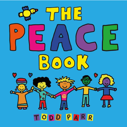 The Peace Book by Todd Parr