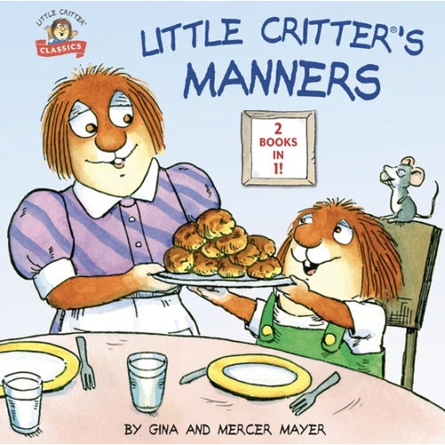 Little Critter's Manners (Little Critter Classics)