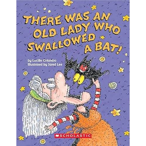There Was an Old Lady Who Swallowed a Bat! (Board Book)