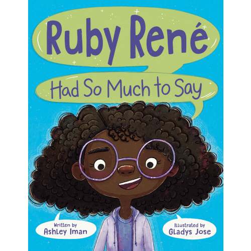Ruby René Had So Much to Say | Barnes & Noble®