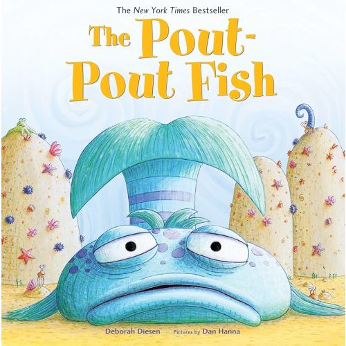 The Pout-Pout Fish (A Pout-Pout Fish Adventure)