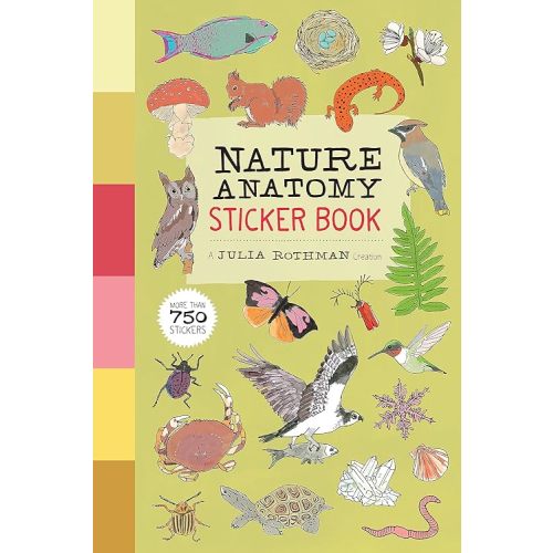Nature Anatomy Sticker Book: A Julia Rothman Creation; More than 750 Stickers Paperback – Sticker Book, August 2, 2022