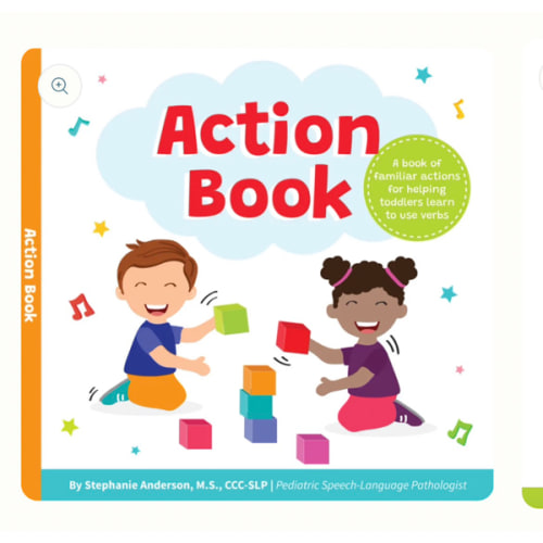 Action Book: Children's Board Book for Learning Verbs For Toddlers Ages 1-4, Written by a Speech Therapist