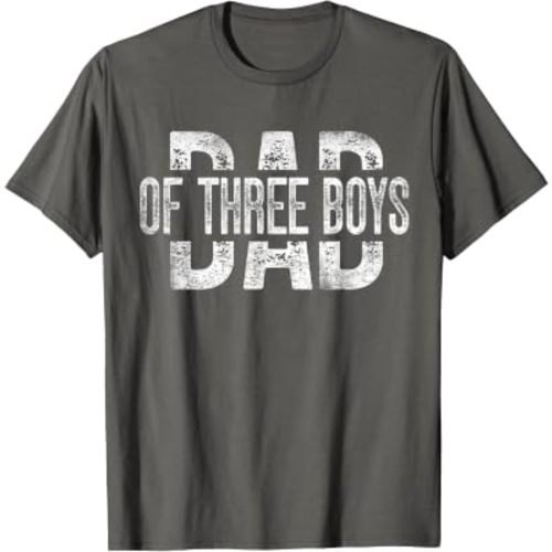 Dad of Three Boys Gifts Daddy of 3 Sons Father's Day T-Shirt
