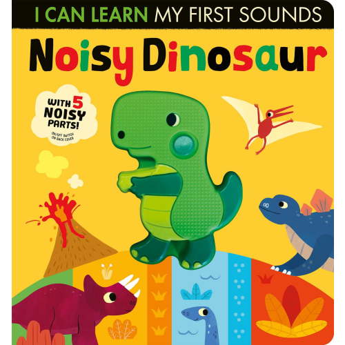 Noisy Dinosaur: With 5 Noisy Parts! (Board Book)