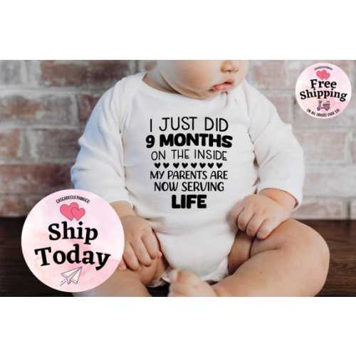 I Just Did 9 Months on the Inside Baby Bodysuit, Newborn Baby Gift, Funny Baby Onesie®, Baby Shower Gift, Newborn Baby Gift, Baby Clothes - Etsy
