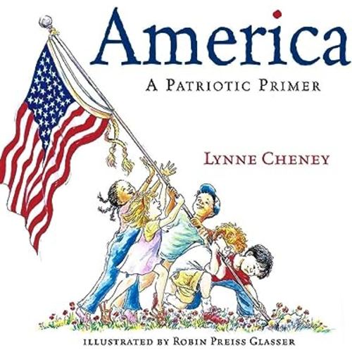 America : A Patriotic Primer